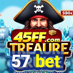 57 bet